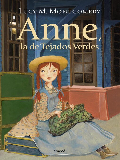 Title details for Anne, la de los tejados verdes by Lucy Maud Montgomery - Wait list